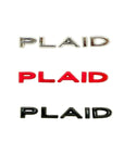 PLAID Badge Trunk Emblems - Black, Chrome, or Red Color